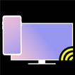 Cast to TV - Screen Mirroring