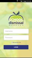 School Dismissal Manager poster