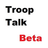 Troop Talk Beta syot layar 1