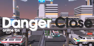 Danger Close - Battle Royale & Online FPS