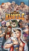 《The Muscle Hustle》：彈弓摔跤 海報