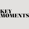 Key Moments