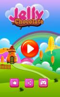 Jelly Chocolate Plakat