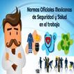 Normas Oficiales Mexicanas de Seguridad y Salud