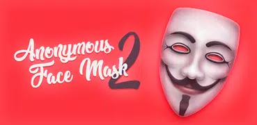 Anonymous Face Mask 2