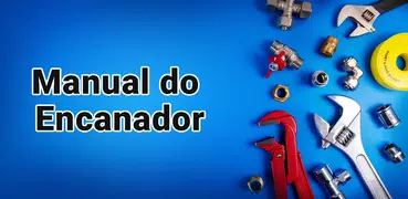 Manual do Encanador: Guia