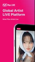 Mnet Plus Live - 아티스트용 الملصق