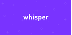 How to Download Whisper APK Latest Version 9.78.0 for Android 2025