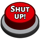 Shut up! Prank Sound Button APK