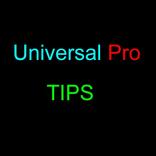 Universal Pro Tips