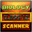 Class 12 Biology Scanner Part-2