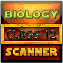 Class 12 Biology Scanner Part-2 APK