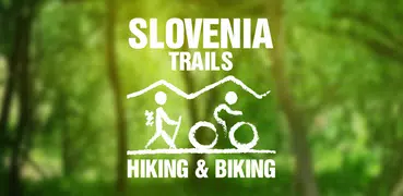 Slovenia Trails Hiking&Biking