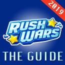 Guide for Rush Wars - 2019 (Unofficial) APK