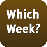 Which week is it?
