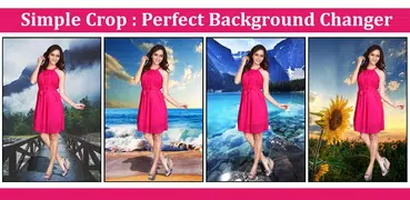 Simple Crop : Perfect Background Changer