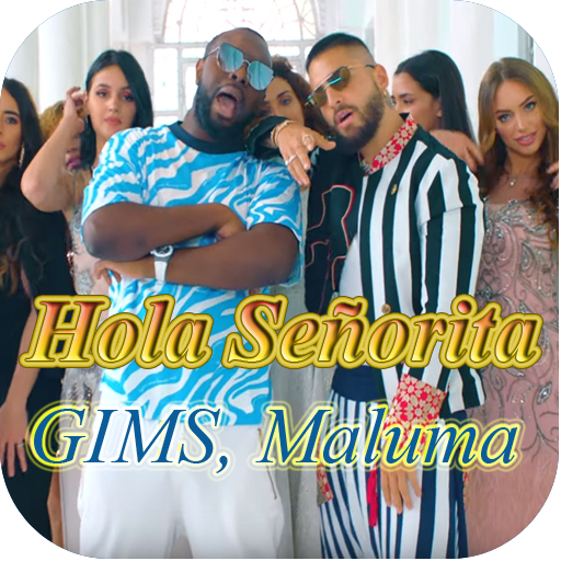 Maluma & GIMS Hola Señorita (Mp3) APK 1.0 for Android – Download Maluma &  GIMS Hola Señorita (Mp3) APK Latest Version from APKFab.com