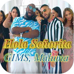 Maluma & GIMS Hola Señorita (Mp3)