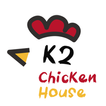 K2 CHICKEN HOUSE