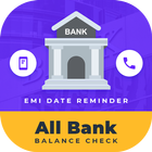 Bank Balance Check, EMI Remind icône