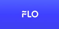 How to Download FLO for Android