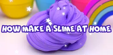 How to make a slime at home