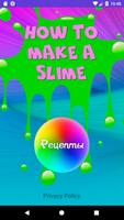 How to make a slime at home poster