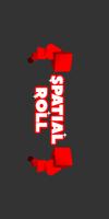 Spatial Roll Affiche