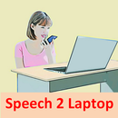 Speech To Laptop , Converter a APK