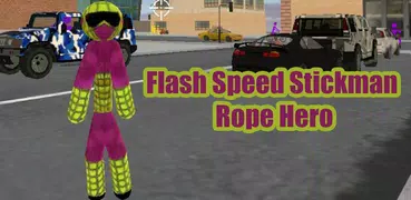Speed Flash Stickman Rope Hero