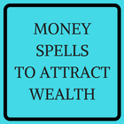 SPELLS FOR WEALTH أيقونة