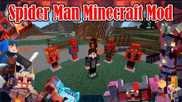 Spider man Skin: Minecraft Mod الملصق