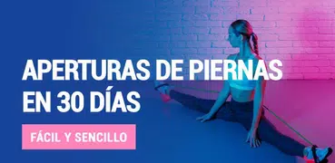 Apertura de piernas en 30 días