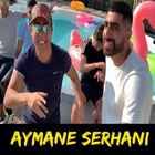 Aymane Serhani - Fles vacances semouk tebghini new أيقونة