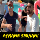 آیکون‌ Aymane Serhani - Fles vacances semouk tebghini new