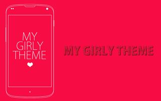 My Girly Theme and Launcher poster