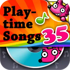 35 Playtime Songs