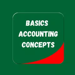 Basics Accounting Concepts