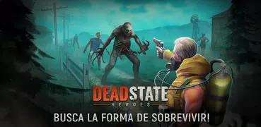 Deadstate: Supervivencia zombi