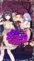 My Zombie Girlfriend Poster