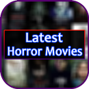 Latest Horror Movies APK