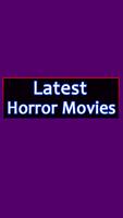 Latest Horror Movies poster
