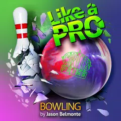 Bowling by Jason Belmonte アプリダウンロード