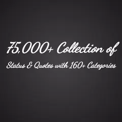 75000 Status Quotes Collection アプリダウンロード