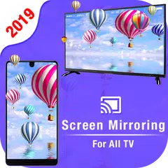 Screen Mirroring Android To TV アプリダウンロード