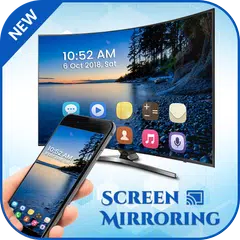 Screen Mirroring with TV : Connect Smart TV 2018 アプリダウンロード