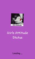 Girls Attitude Status Poster