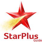 Star Plus TV Guide For Latest serial & Show 2021 icône