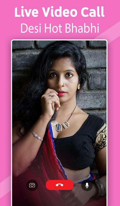 Indian Girl X Video Chat - Hot Desi Bhabhi Call for Android - APK Download