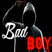 Bad Boy Attitude